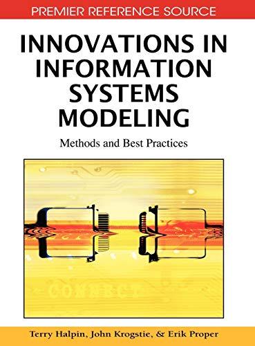 Innovations in Information Systems Modeling: Methods and Best Practices (Advances in Database Research)