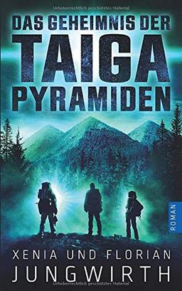 Das Geheimnis der Taiga-Pyramiden