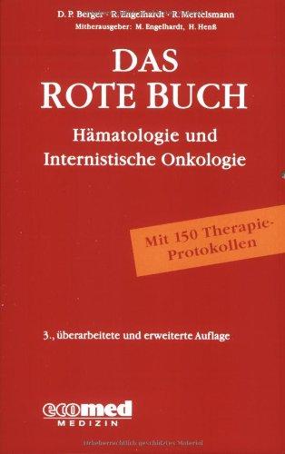 Das Rote Buch: Hämatologie und Internistische Onkologie