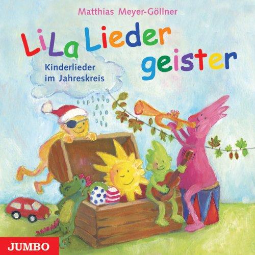 Lilaliedergeister. CD . Kinderlieder im Jahreskreis