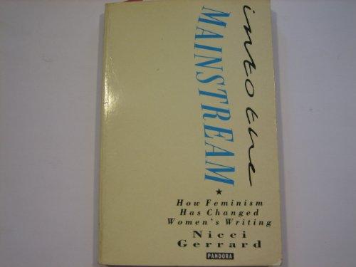 Into the Mainstream: How Feminism Has Changed Writing