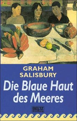 Die blaue Haut des Meeres. ( Ab 14 J.)