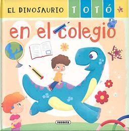 El dinosaurio Totó en el colegio