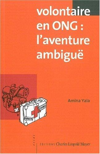 Volontaire en ONG : l'aventure ambiguë