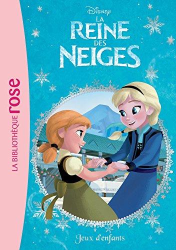 La reine des neiges. Vol. 7. Jeux d'enfants