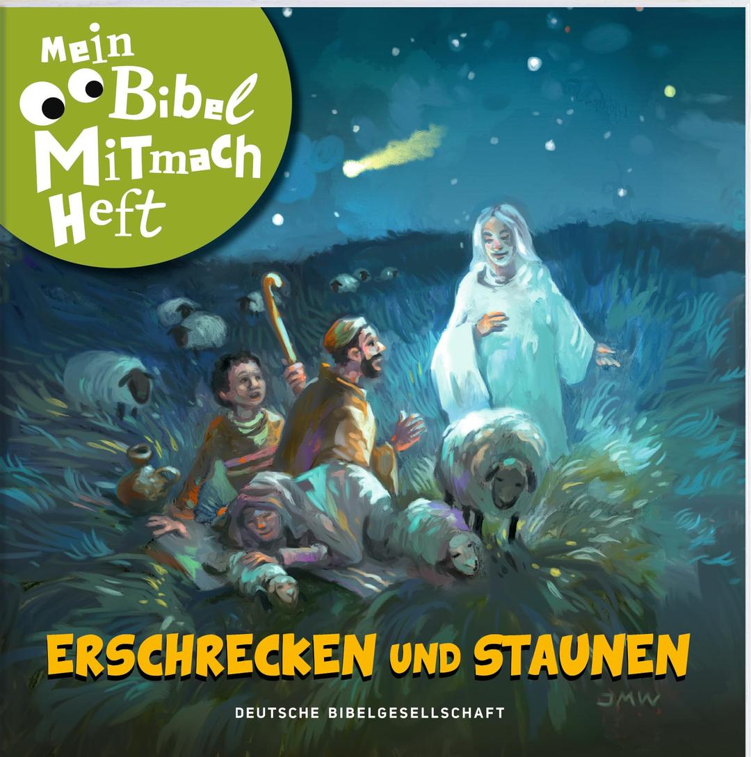 Mein Bibel-Mitmach-Heft - Erschrecken und Staunen