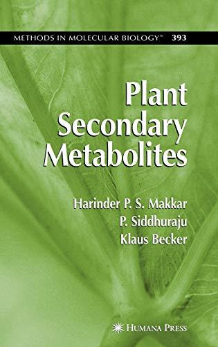 Plant Secondary Metabolites (Methods in Molecular Biology, 393, Band 393)