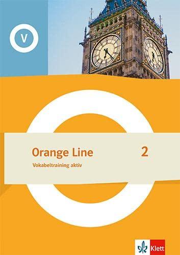 Orange Line 2: Vokabeltraining aktiv Klasse 6 (Orange Line. Ausgabe ab 2022)