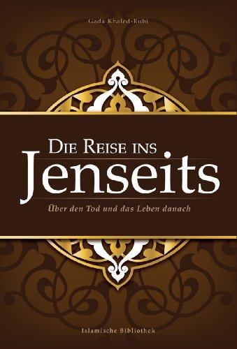 Die Reise ins Jenseits: Über den Tod und das Leben danach