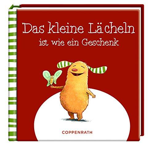 Das kleine Lächeln ist wie ein Geschenk