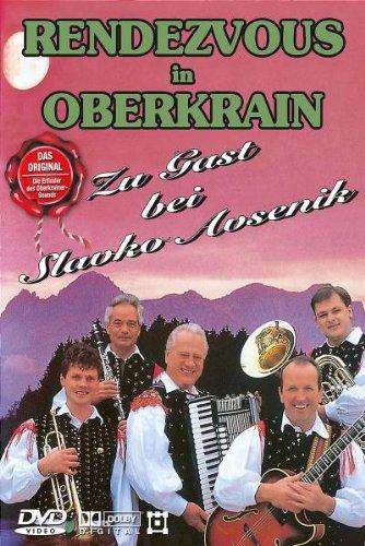 Rendezvous in Oberkrain - Zu Gast bei Slavko Avsenik