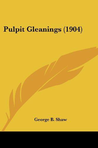 Pulpit Gleanings (1904)