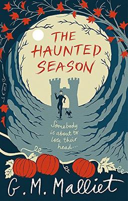 The Haunted Season (Max Tudor, Band 5)