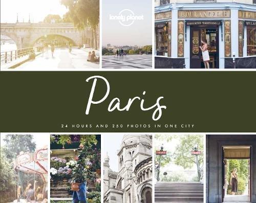 Paris : 24 hours and 250 photos in one city