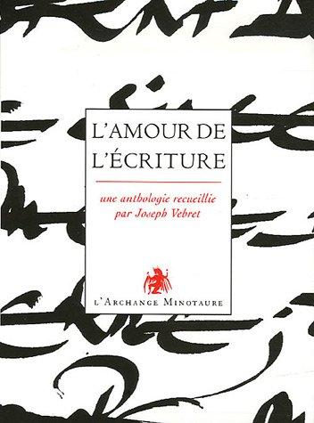 L'amour de l'écriture