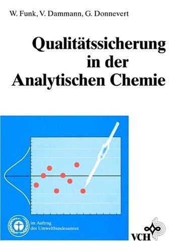 Qualitätssicherung in der Analytischen Chemie