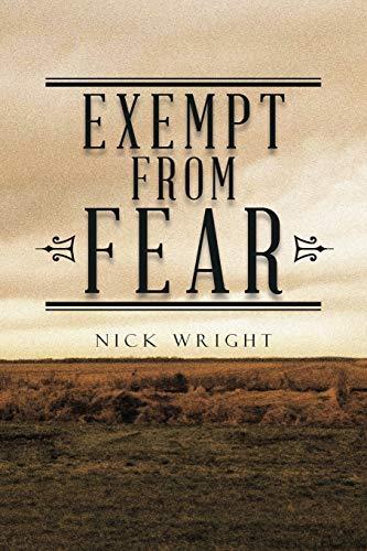 Exempt From Fear