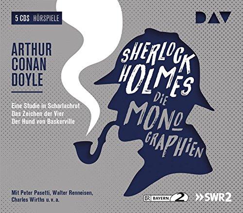 Sherlock Holmes 1 - Die Monographien: Hörspiele mit Peter Pasetti, Walter Renneisen, Charles Wirths u.v.a. (5 CDs)