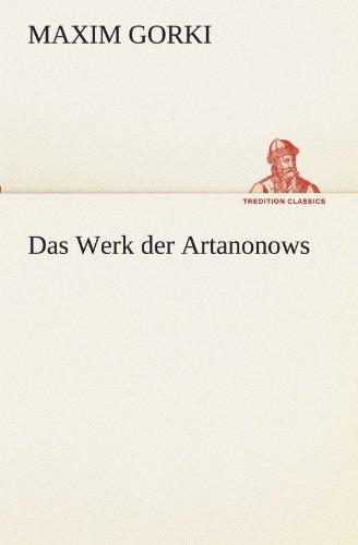 Das Werk der Artanonows (TREDITION CLASSICS)