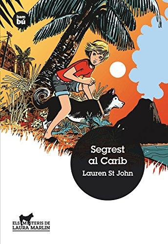 Segrest al Carib (Joves Lectors, Band 16)