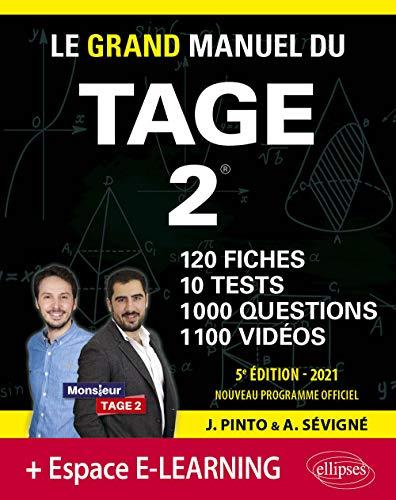 Le grand manuel du Tage 2 : nouveau programme officiel : 2021