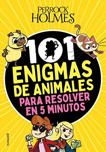 101 enigmas de animales para resolver en 5 minutos (Serie Perrock Holmes) (Jóvenes lectores)