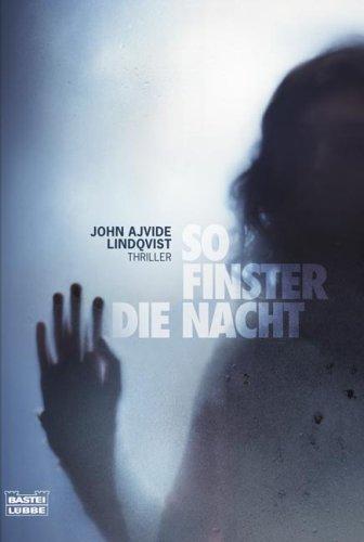 So finster die Nacht: Thriller