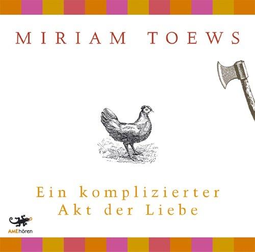 Ein komplizierter Akt der Liebe. 6 CDs