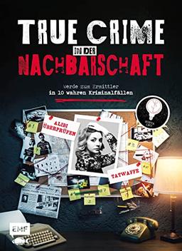 True Crime – Werde zum Ermittler in 10 wahren Kriminalfällen aus der Nachbarschaft