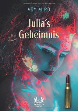 Julia´s Geheimnis