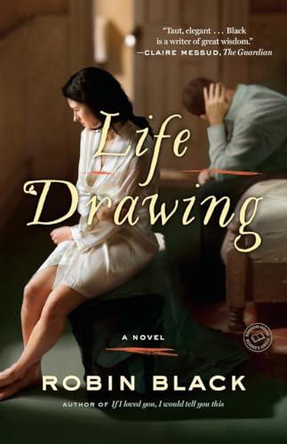 Life Drawing: A Novel