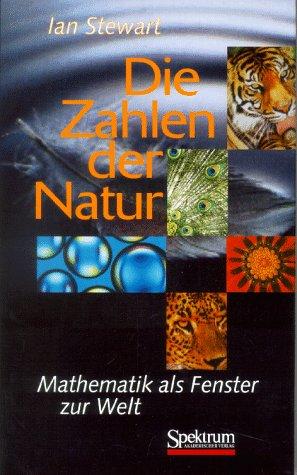 Die Zahlen der Natur: Mathematik als Fenster zur Welt