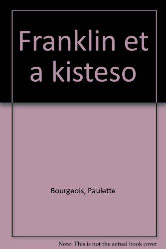 Franklin et a kisteso