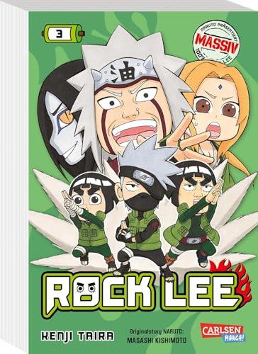 Rock Lee Massiv 3: Der NARUTO-Spin-off als Massiv-Ausgabe | NARUTO MASSIV der Bestseller-Garant und Welterfolg präsentiert ROCK LEE MASSIV. (3)