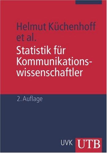 Statistik für Kommunikationswissenschaftler (Uni-Taschenbücher M)