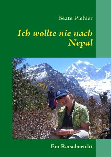 Ich wollte nie nach Nepal: Reisebericht