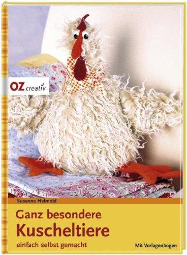 Ganz besondere Kuscheltiere: einfach selbst gemacht. Mit Vorlagebogen