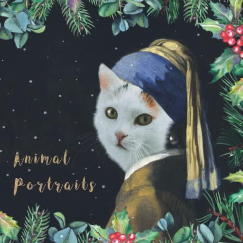 Animal Portraits: Inspirierendes Adventskalender-Buch für Erwachsene mit Tier-Portraits und wundervollen Zitaten - 24 zauberhafte Adventstage zum ... für Tierliebhaber, Frauen und Männer