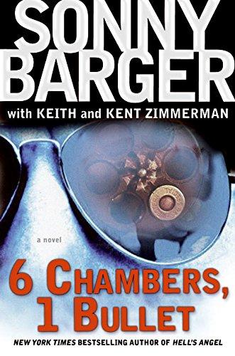 6 Chambers, 1 Bullet: A Novel (Patch Kinkade, Band 2)