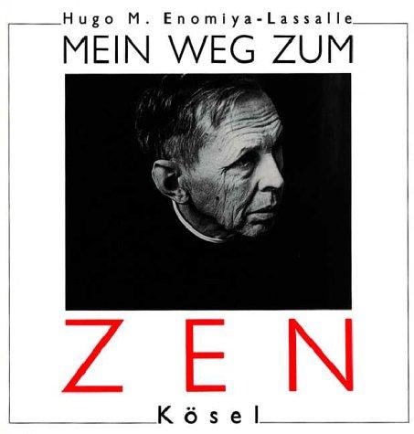 Mein Weg zum Zen