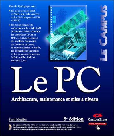 Le PC : architecture, maintenance et mise à niveau