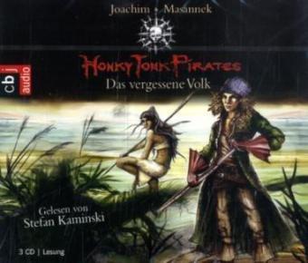 Honky Tonk Pirates - Das vergessene Volk: Band 2