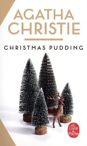 Christmas pudding : et autres surprises du chef