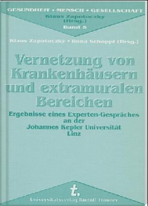 Vernetzung von Krankenhäusern und extramuralen Bereichen