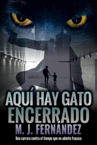 Aquí hay gato encerrado: (Inspector Salazar 03) (Serie del inspector Salazar, Band 3)