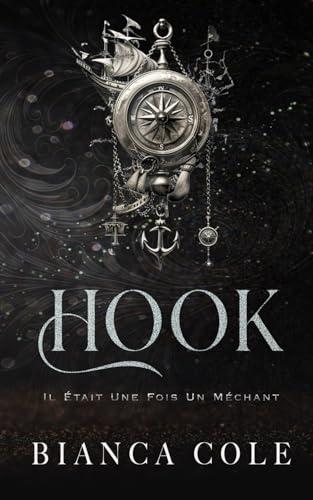 Hook: Une Sombre Romance Mafieuse Avec Mariage Forcé (Il Était Une Fois Un Méchant)