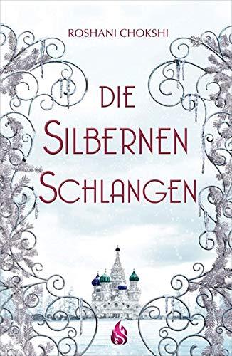 Die silbernen Schlangen (Bd. 2)