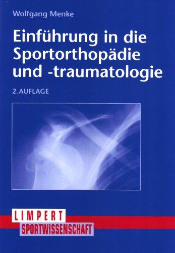 Einführung in die Sportorthopädie und -traumatologie