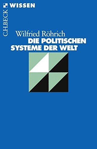 Die politischen Systeme der Welt (Beck'sche Reihe)