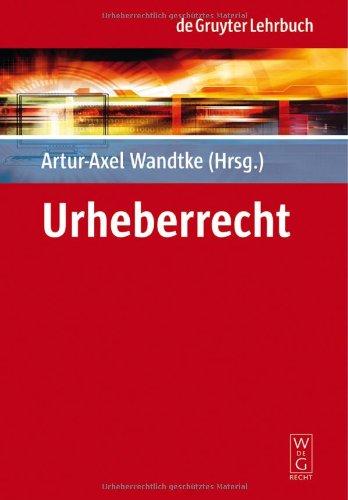 Urheberrecht (de Gruyter Lehrbuch)